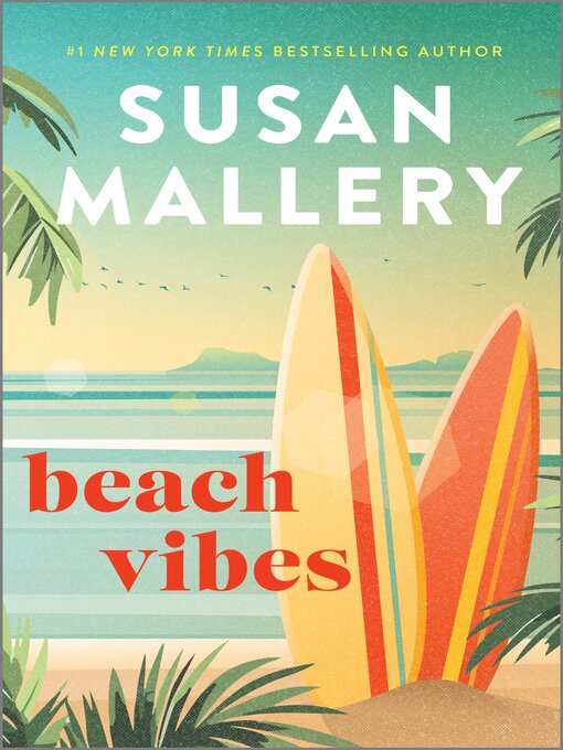 Title details for Beach Vibes by Susan Mallery - Wait list